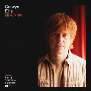 Carwyn.Ellis-Ni.A.Nhw-2023-MP3.320.KBPS-P2P