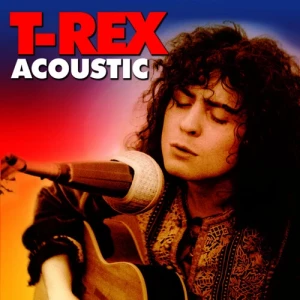 T.Rex-Acoustic-2007-MP3.320.KBPS-P2P