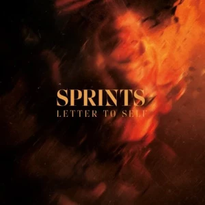 SPRINTS-Letter.to.Self-2024-MP3.320.KBPS-P2P