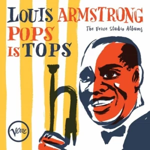 Louis.Armstrong-Pops.Is.Tops-The.Verve.Studio.Albums-4CD-2018-320.KBPS-P2P