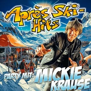 Mickie.Krause-Apres.Ski-Hits.mit.Mickie.Krause-2024-320.KBPS-P2P