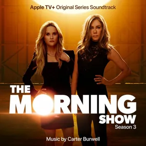 The Morning Show, Season 3 (Apple TV+ Original Series Soundtrack) (2023) Mp3 320kbps [PMEDIA] 