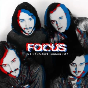 Focus-Paris.Theather.London.1977-Live-2023-MP3.320.KBPS-P2P