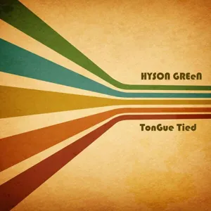 Hyson Green - Tongue Tied (2024) FLAC 16BITS 44.1KHZ-EICHBAUM