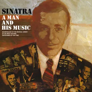 Frank Sinatra - A Man And His Music [2CD] (1986 Jazz) [Flac 16-44]