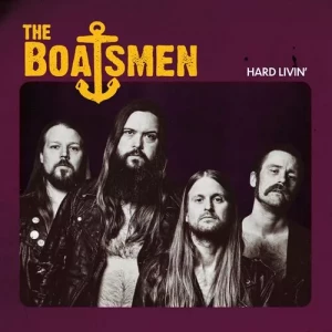 The.Boatsmen-Hard.Livin-2023-MP3.320.KBPS-P2P