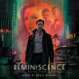 Ramin.Djawadi-Reminiscence-Soundtrack-2021-320.KBPS-P2P