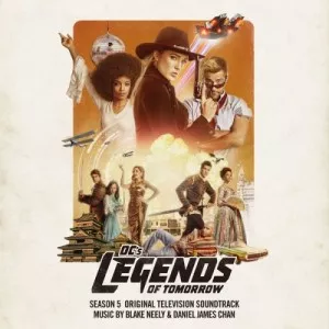 Blake.Neely-DCs.Legends.of.Tomorrow-Season.5-Soundtrack-2021-P2P