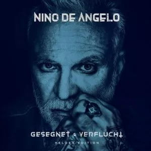 Nino.De.Angelo-Gesegnet.und.Verflucht-Helden.Edition-2021-P2P