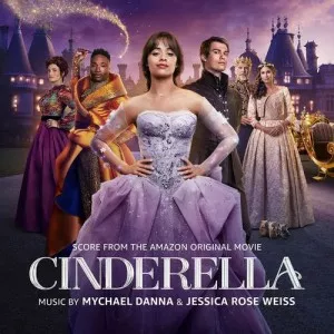 Mychael.Danna-Cinderella-Score.from.the.Amazon.Original.Movie-2021-P2P