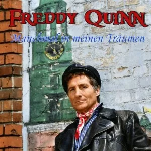 Freddy.Quinn-Manchmal.in.meinen.Traumen-2021-320.KBPS-P2P