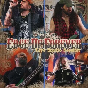 Edge.Of.Forever-Live.Studio.Session-2021-MP3.320.KBPS-P2P