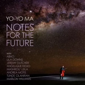 Yo-Yo.Ma-Notes.for.the.Future-2021-MP3.320.KBPS-P2P