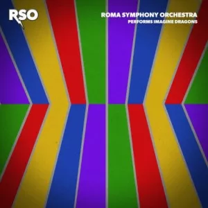 Roma.Symphony.Orchestra-RSO.Performs.Imagine.Dragons-2021-P2P