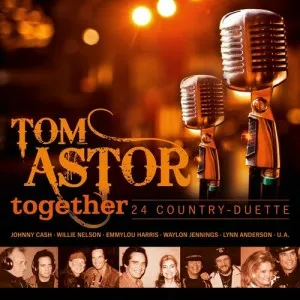 Tom.Astor-Together-24.Country-Duette-2013-320.KBPS-P2P