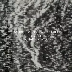 Moritz.Von.Oswald.Trio-Dissent-2021-320.KBPS-P2P