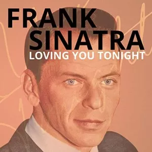 Frank.Sinatra-Loving.You.Tonight-2021-MP3.320.KBPS-P2P