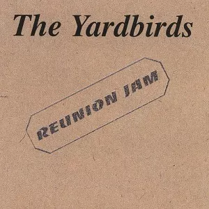 The.Yardbirds-Yardbirds.Reunion.Jam-1999-320.KBPS-P2P