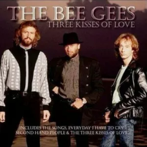 Bee.Gees-Three.Kisses.of.Love-2007-MP3.320.KBPS-P2P