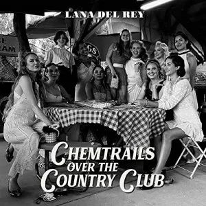 Lana.Del.Rey-Chemtrails.Over.The.Country.Club-2021-iTunes-P2P