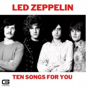 Led.Zeppelin-Ten.Songs.For.You-2021-MP3.320.KBPS-P2P