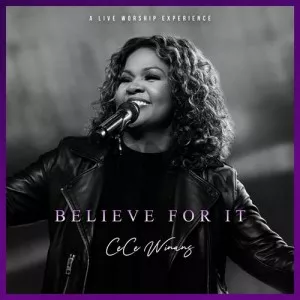 CeCe.Winans-Believe.For.It-Live-2021-MP3.320.KBPS-P2P