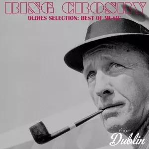 Bing.Crosby-Oldies.Selection-Best.of.Music-2021-320.KBPS-P2P