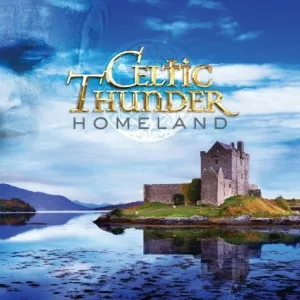 Celtic.Thunder-Homeland-2021-MP3.320.KBPS-P2P