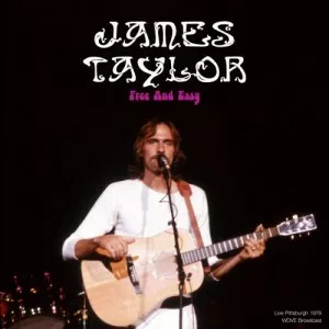 James.Taylor-Free.And.Easy-Live.1976-2021-320.KBPS-P2P