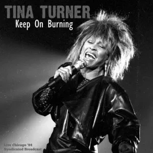 Tina.Turner-Keep.On.Burning-Live.84-2021-MP3.320.KBPS-P2P