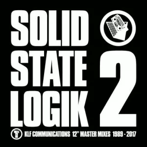 The.KLF-Solid.State.Logik.2-2021-MP3.320.KBPS-P2P