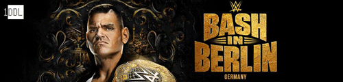 WWE.Countdown.to.Bash.In.Berlin.2024.1080p.WEB.h264-HEEL