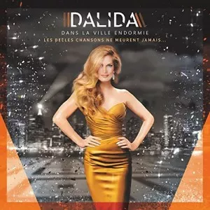 Dalida-Dans.la.ville.endormie-2021-MP3.320.KBPS-P2P