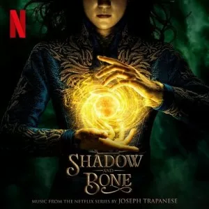 Joseph.Trapanese-Shadow.and.Bone-Music.from.the.Netflix.Series-2021-P2P