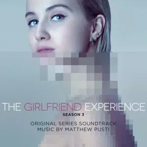 Matthew.Pusti-The.Girlfriend.Experience-Season.3-Soundtrack-2021-P2P