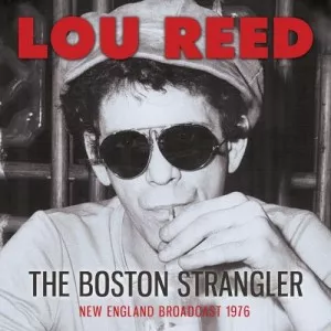 Lou.Reed-The.Boston.Strangler-2021-MP3.320.KBPS-P2P