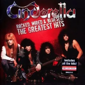 Cinderella-Rocked.Wired.and.Bluesed-The.Greatest.Hits-2005-320.KBPS-P2P