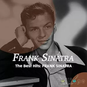 Frank.Sinatra-The.Best.Hits.Frank.Sinatra-2021-320.KBPS-P2P