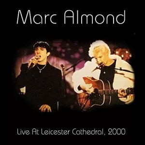 Marc.Almond-Live.At.Leicester.Cathedral.2000-2021-320.KBPS-P2P