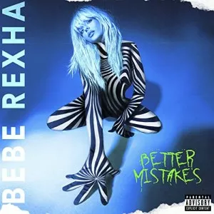 Bebe.Rexha-Better.Mistakes-2021-M4A.iTunes-P2P