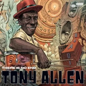 Tony.Allen-There.Is.No.End-2021-MP3.320.KBPS-P2P