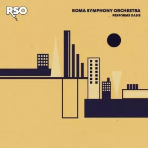 Roma.Symphony.Orchestra-RSO.Performs.Oasis-2021-320.KBPS-P2P