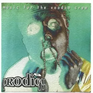 The.Prodigy-Music.for.the.Voodoo.Crew-1996-MP3.320.KBPS-P2P