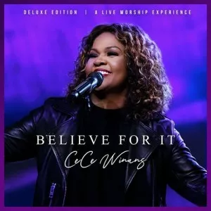 CeCe.Winans-Believe.For.It-Deluxe.Edition-2022-320.KBPS-P2P