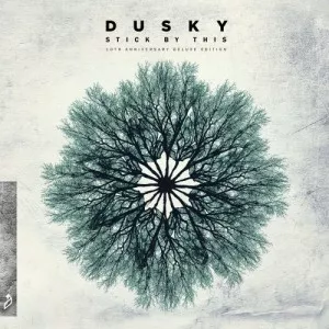 Dusky-Stick.By.This-10th.Anniversary.Deluxe.Edition-2022-320.KBPS-P2P