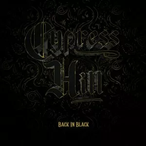 Cypress.Hill-Back.in.Black-2022-MP3.320.KBPS-P2P