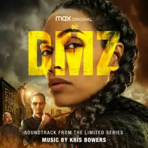 Kris.Bowers-DMZ-Soundtrack.from.the.HBO.Max.Original.Limited.Series-2022-P2P