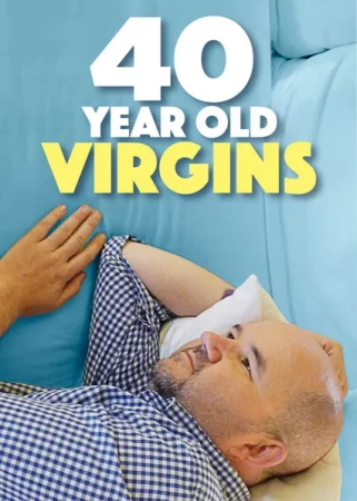 40 Year Old Virgins