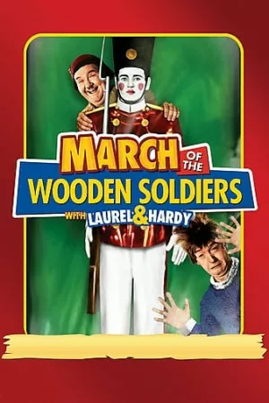 March of the Wooden Soldiers