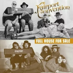 Fairport.Convention-Full.House.for.Sale-Live-2023-MP3.320.KBPS-P2P